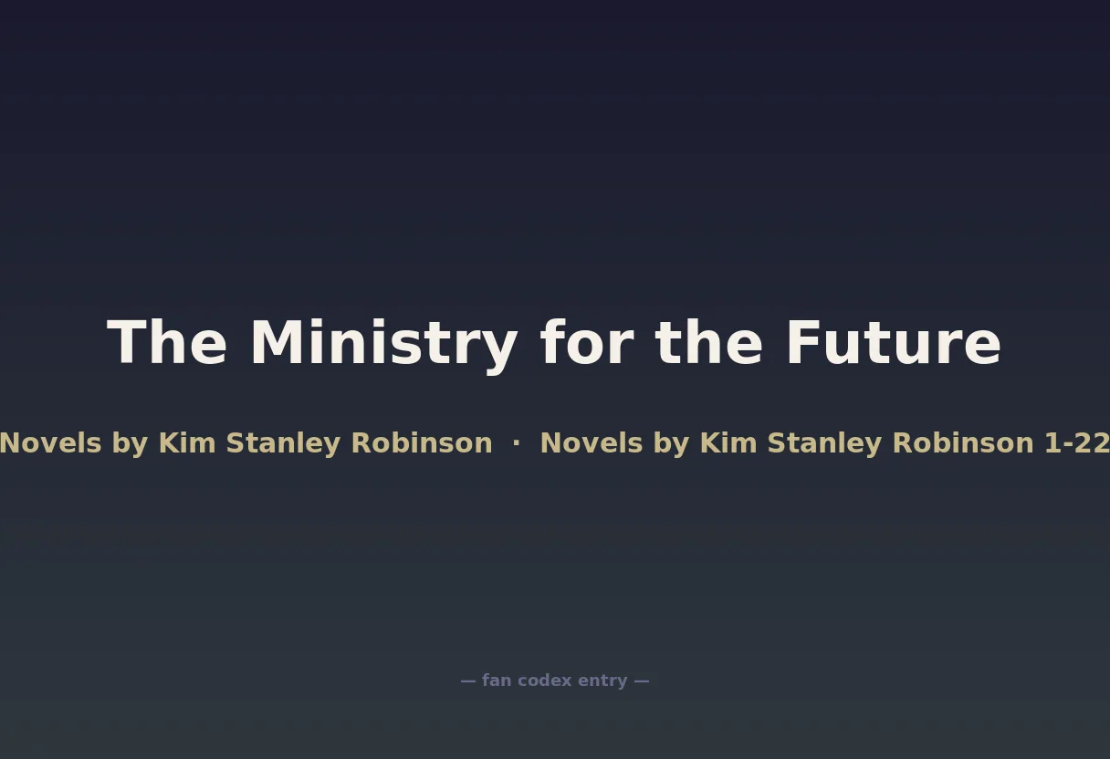The Ministry for the Future